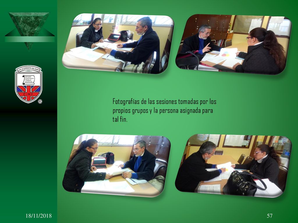 Fotografías de las sesiones tomadas por los propios grupos y la persona asignada para tal fin.