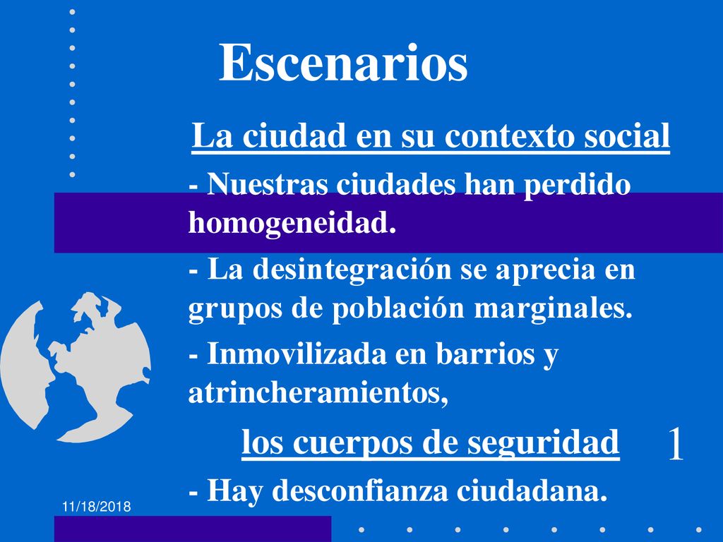 La ciudad en su contexto social los cuerpos de seguridad