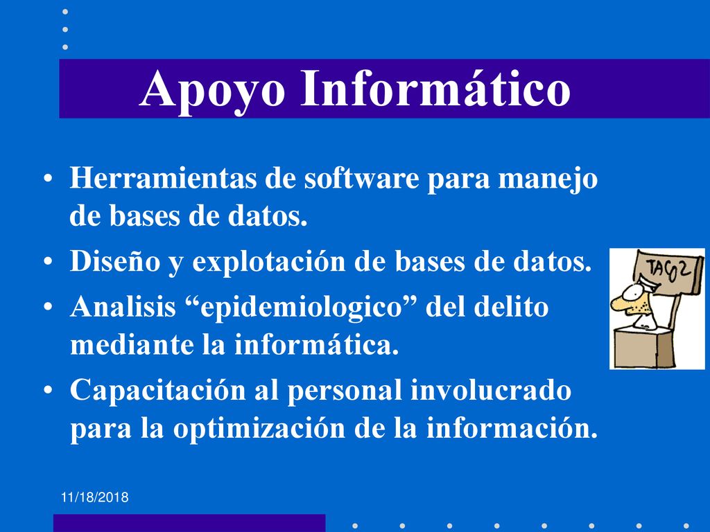 Apoyo Informático Herramientas de software para manejo de bases de datos. Diseño y explotación de bases de datos.