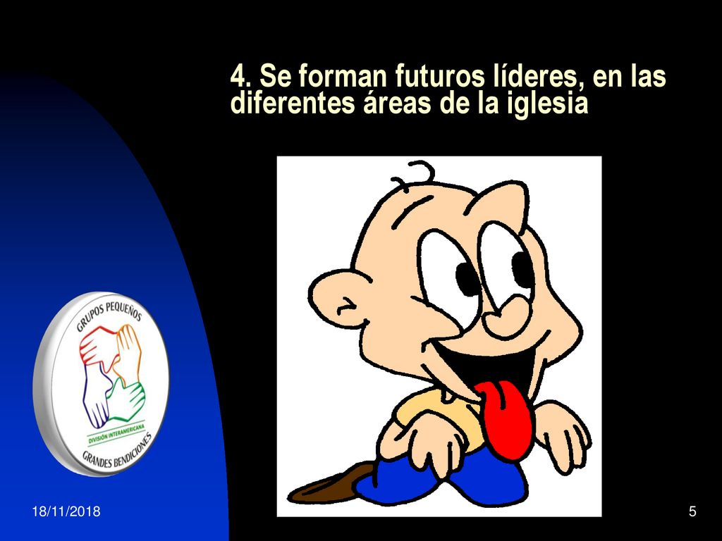 4. Se forman futuros líderes, en las diferentes áreas de la iglesia