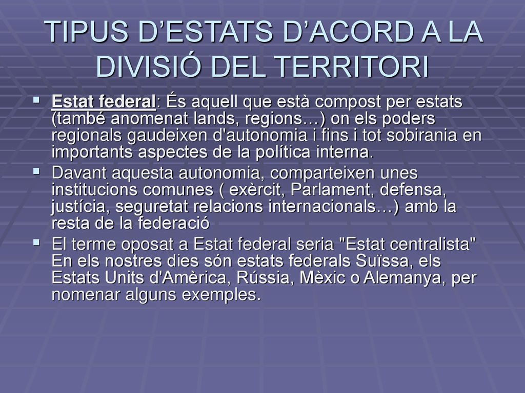 TIPUS D’ESTATS D’ACORD A LA DIVISIÓ DEL TERRITORI