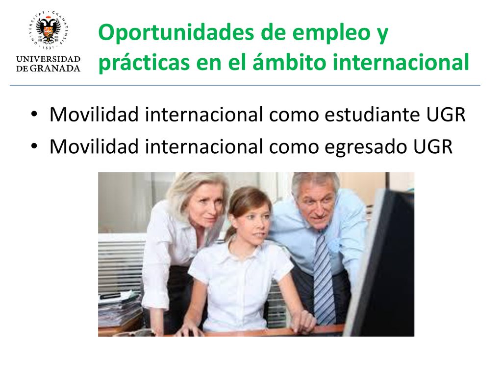 Oportunidades de empleo y prácticas en el ámbito internacional