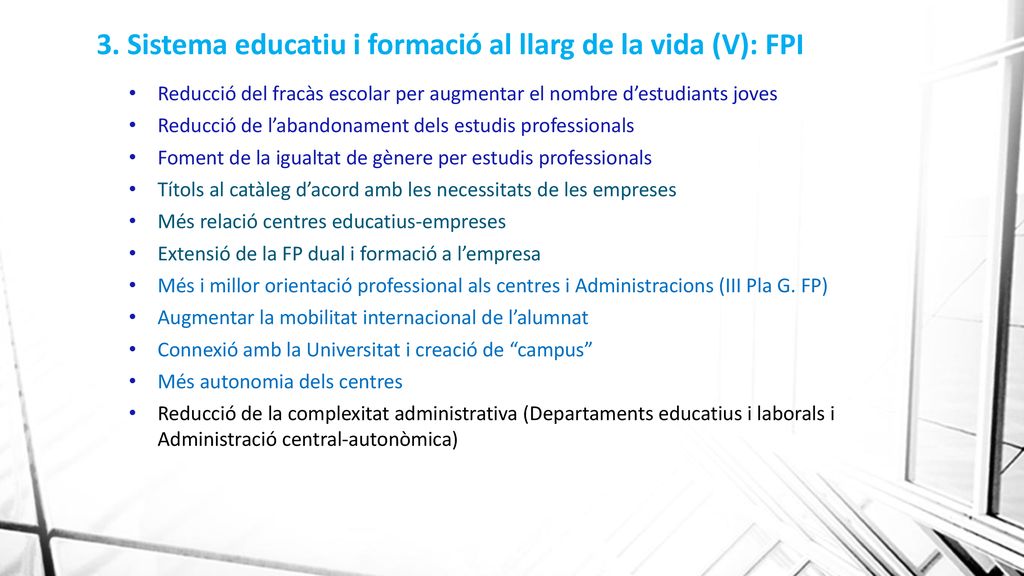 3. Sistema educatiu i formació al llarg de la vida (V): FPI