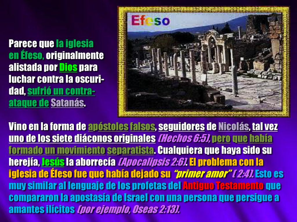 Parece que la iglesia en Éfeso, originalmente. alistada por Dios para. luchar contra la oscuri- dad, sufrió un contra-