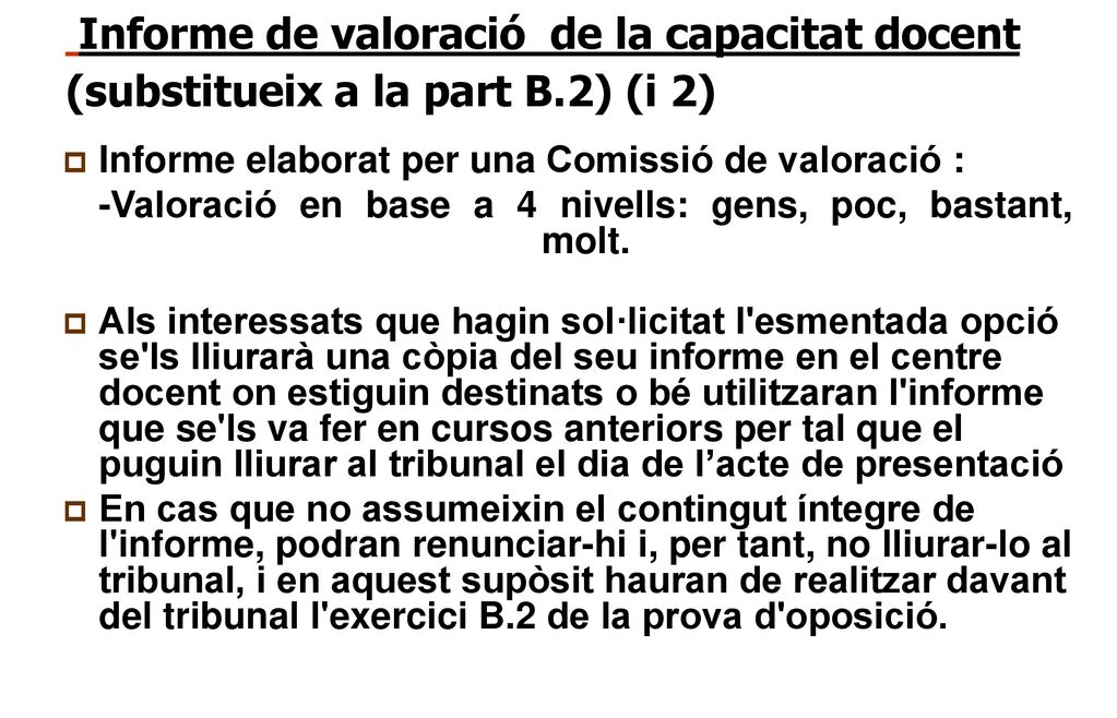 Informe de valoració de la capacitat docent (substitueix a la part B