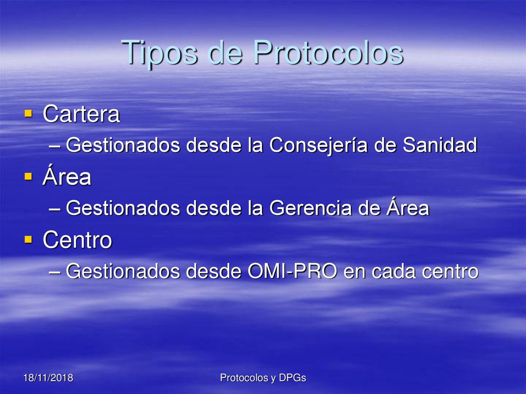 Tipos de Protocolos Cartera Área Centro