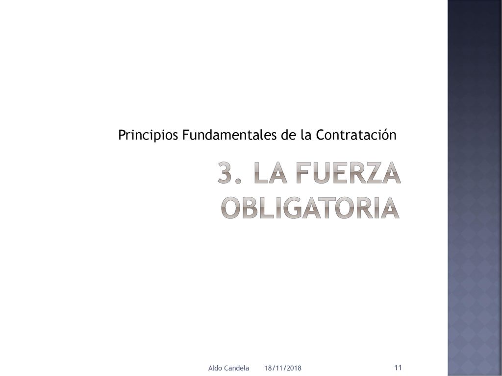 3. La Fuerza Obligatoria Principios Fundamentales de la Contratación