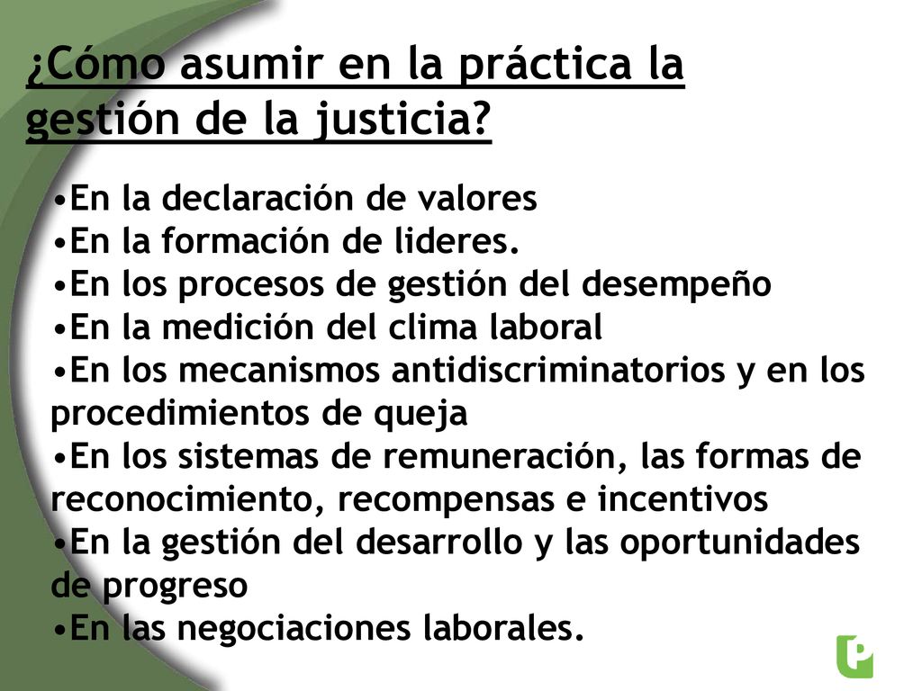 ¿Cómo asumir en la práctica la gestión de la justicia