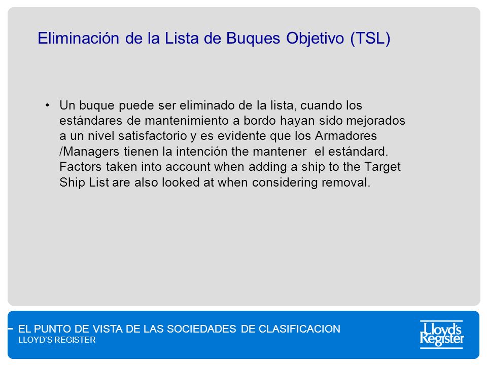 Eliminación de la Lista de Buques Objetivo (TSL)