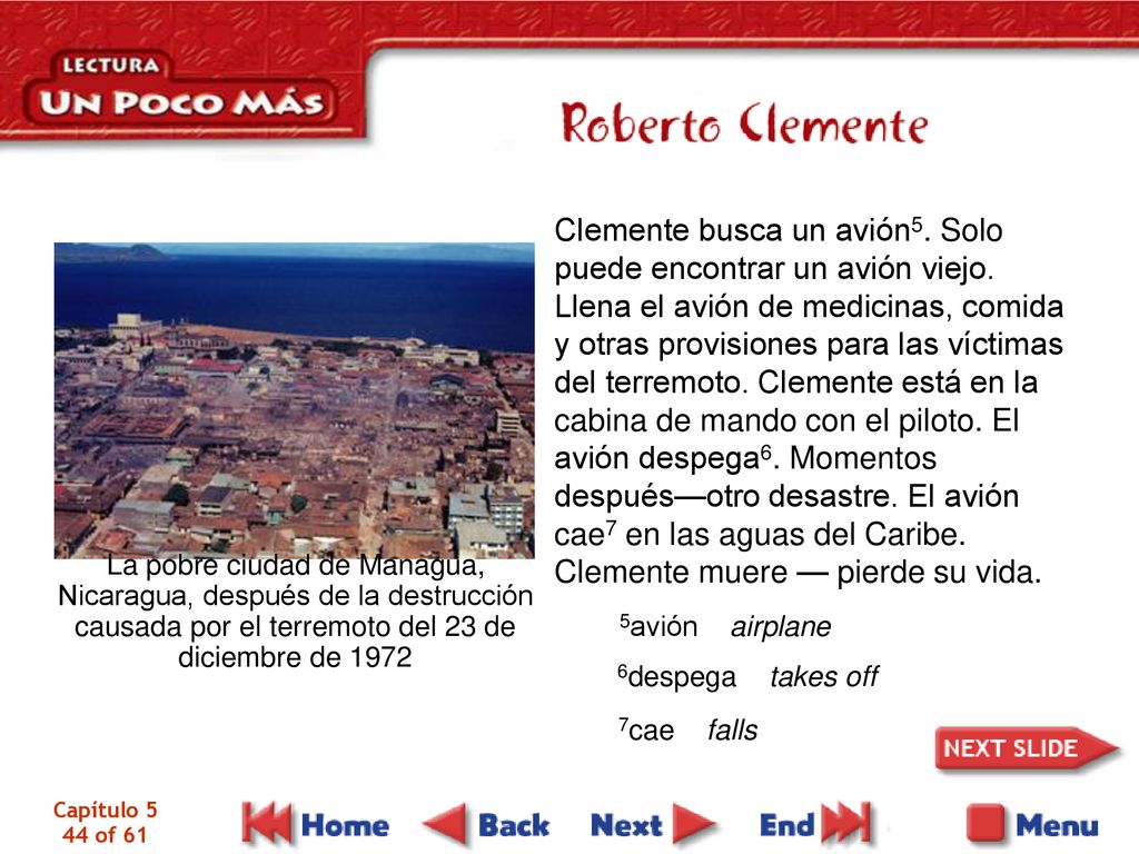 Clemente busca un avión5. Solo puede encontrar un avión viejo