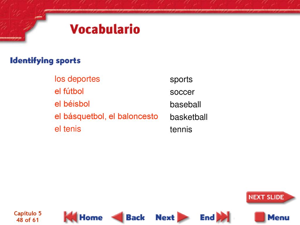 el fútbol el béisbol el básquetbol, el baloncesto el tenis sports