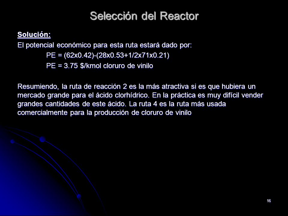Selección del Reactor Solución: