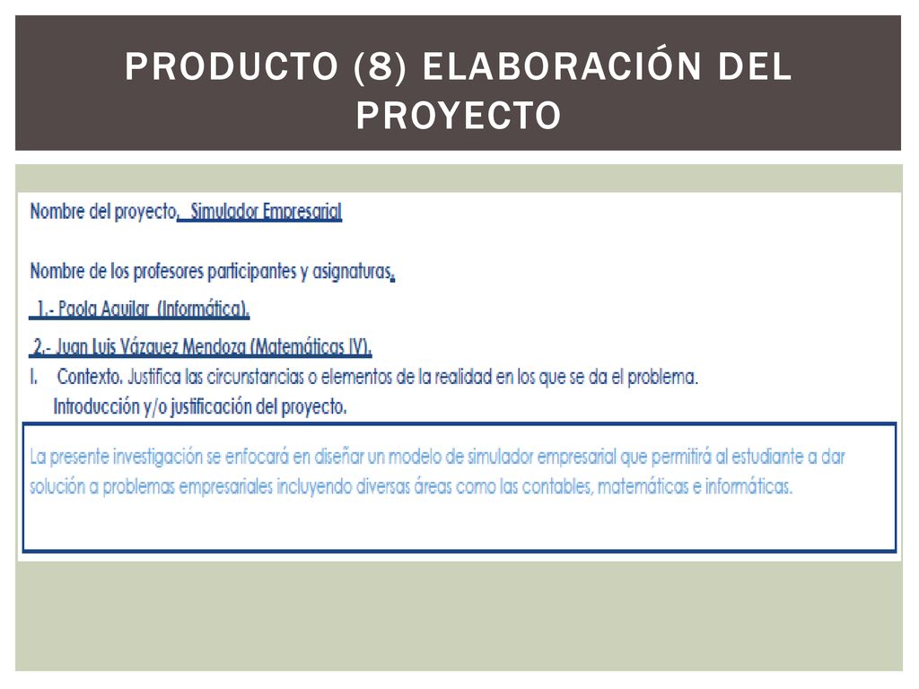 PRODUCTO (8) Elaboración del proyecto