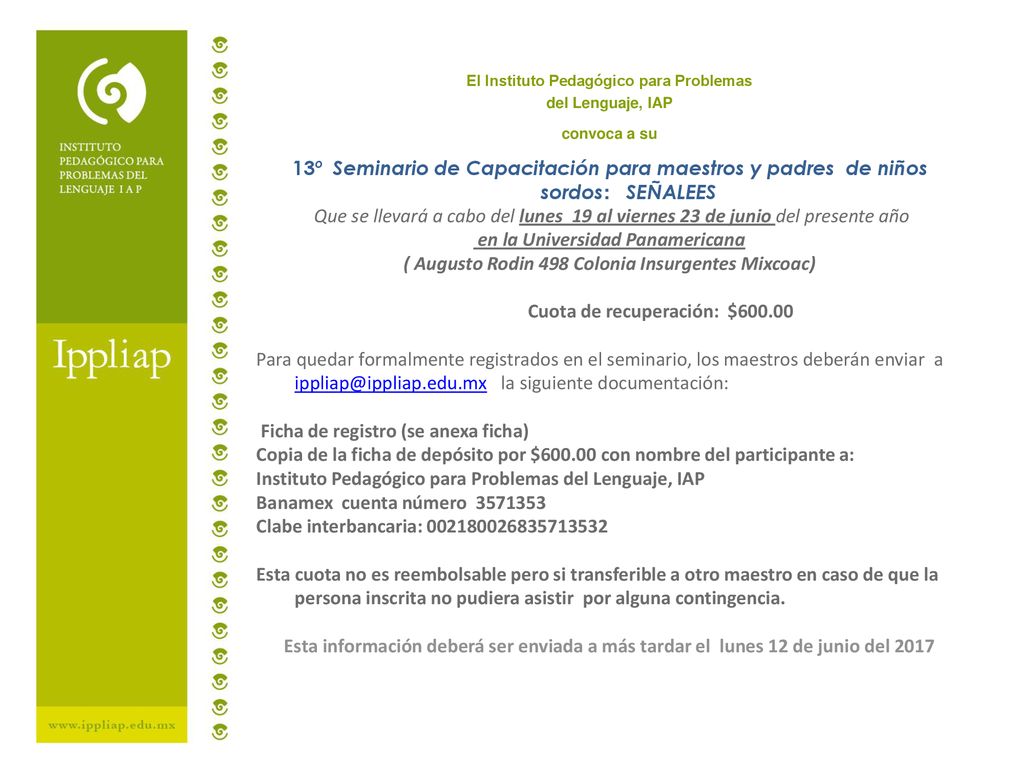 El Instituto Pedagógico para Problemas del Lenguaje, IAP convoca a su