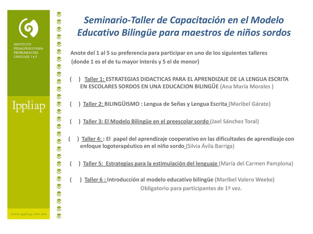 Seminario-Taller de Capacitación en el Modelo Educativo Bilingüe para maestros de niños sordos
