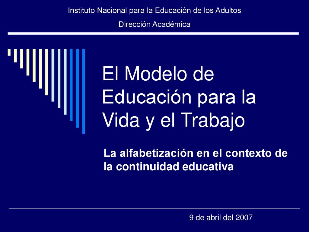 El Modelo de Educación para la Vida y el Trabajo