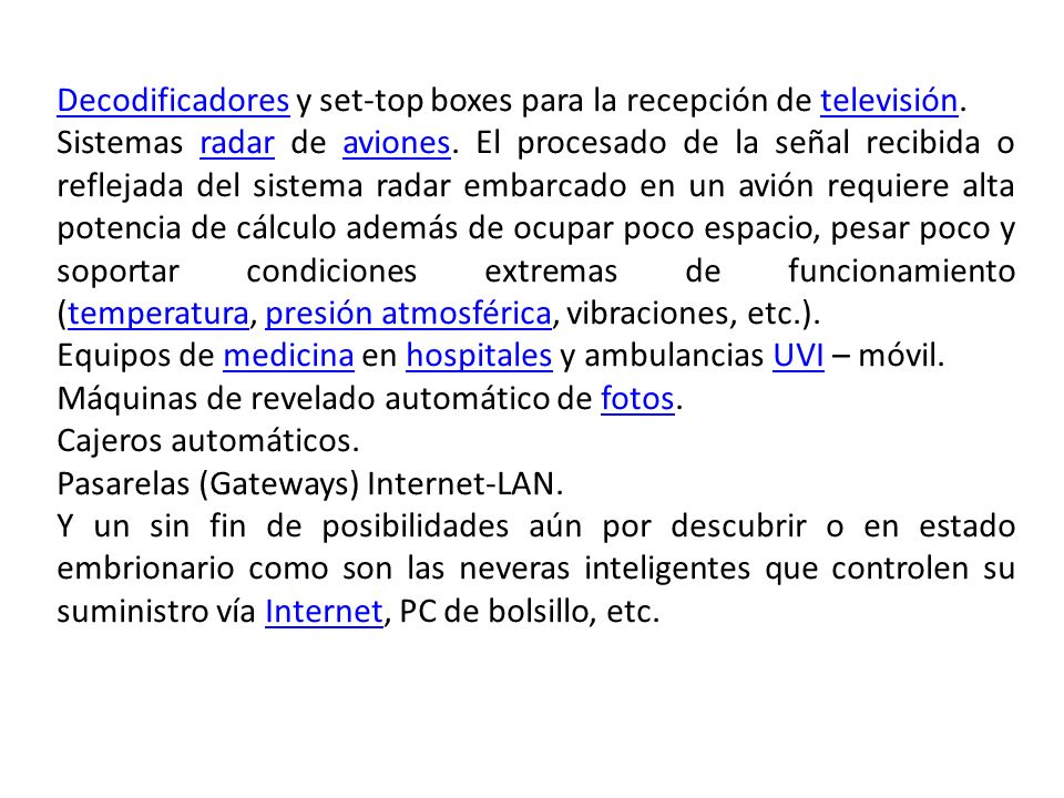 Decodificadores y set-top boxes para la recepción de televisión.