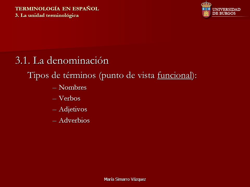 TERMINOLOGÍA EN ESPAÑOL 3. La unidad terminológica