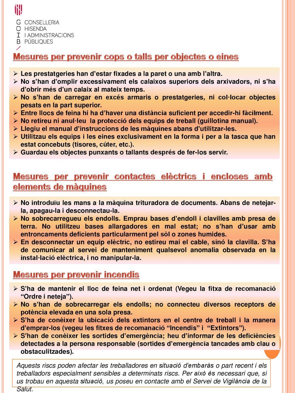 Mesures per prevenir cops o talls per objectes o eines