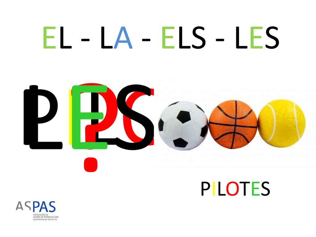 EL - LA - ELS - LES LES PILOTES PILOTES