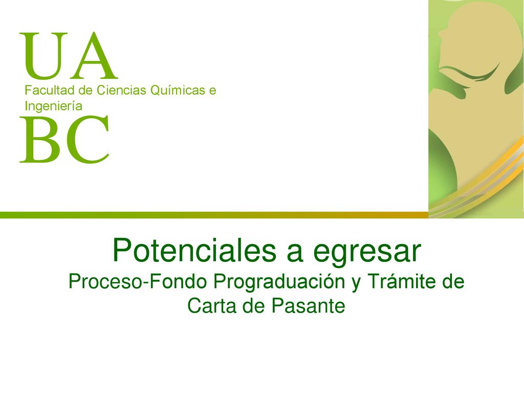 Potenciales a egresar Proceso-Fondo Prograduación y Trámite de Carta de Pasante