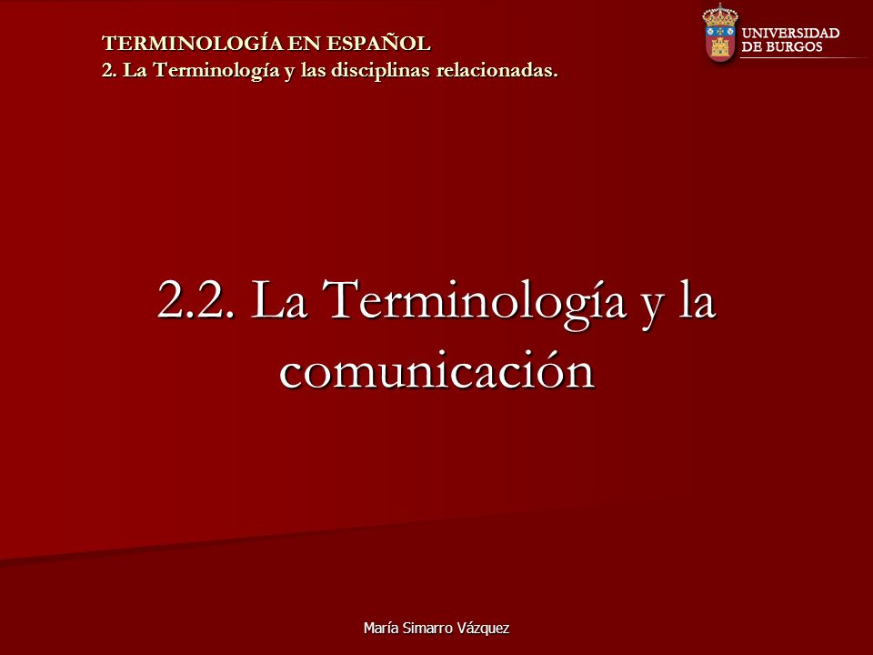2.2. La Terminología y la comunicación