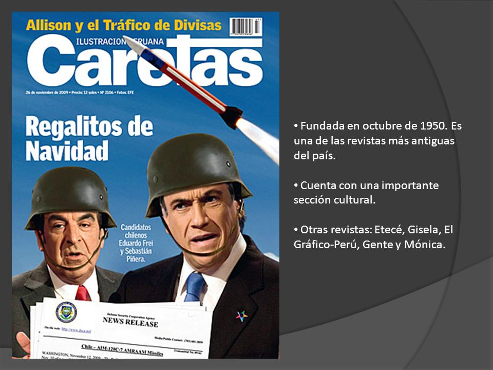 Fundada en octubre de Es una de las revistas más antiguas del país.