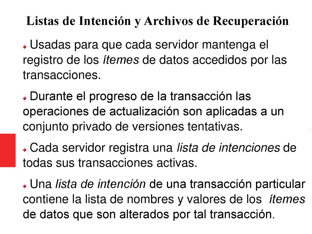 Listas de Intención y Archivos de Recuperación