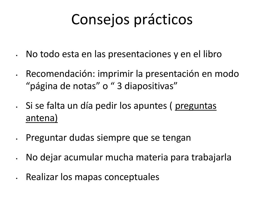 Consejos prácticos No todo esta en las presentaciones y en el libro