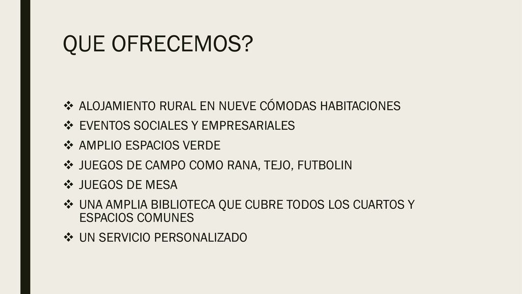 QUE OFRECEMOS ALOJAMIENTO RURAL EN NUEVE CÓMODAS HABITACIONES