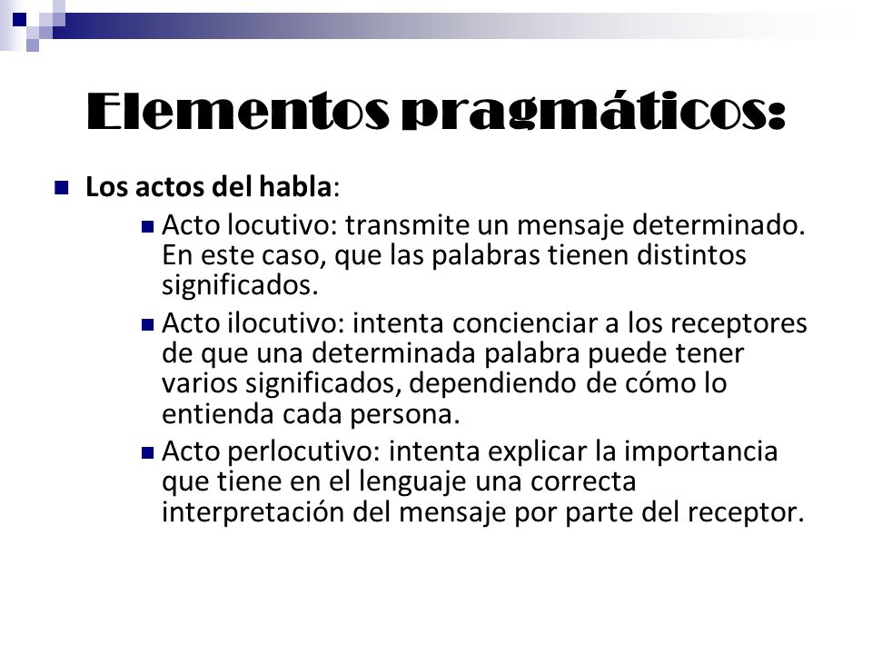 Elementos pragmáticos: