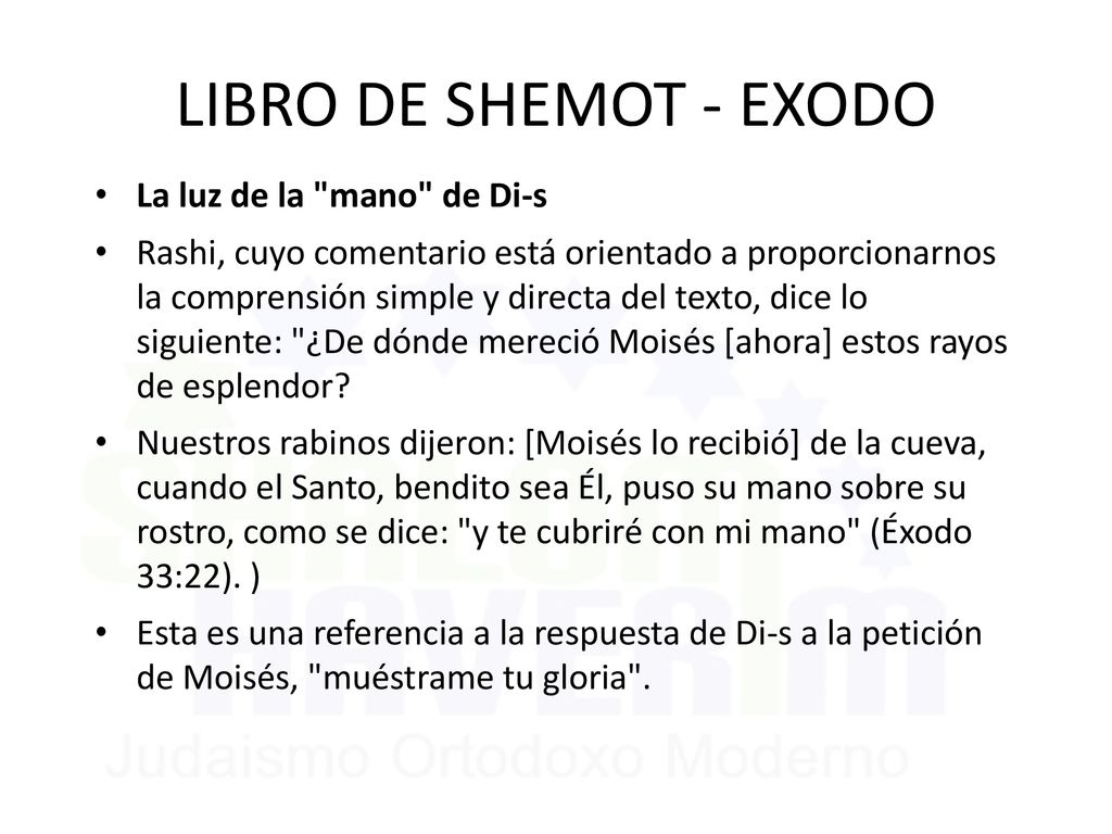 LIBRO DE SHEMOT - EXODO La luz de la mano de Di-s