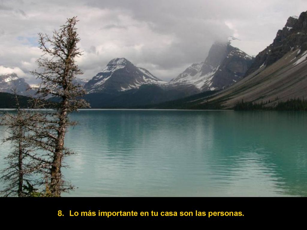 Lo más importante en tu casa son las personas.