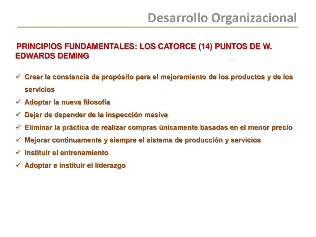 PRINCIPIOS FUNDAMENTALES: LOS CATORCE (14) PUNTOS DE W. EDWARDS DEMING