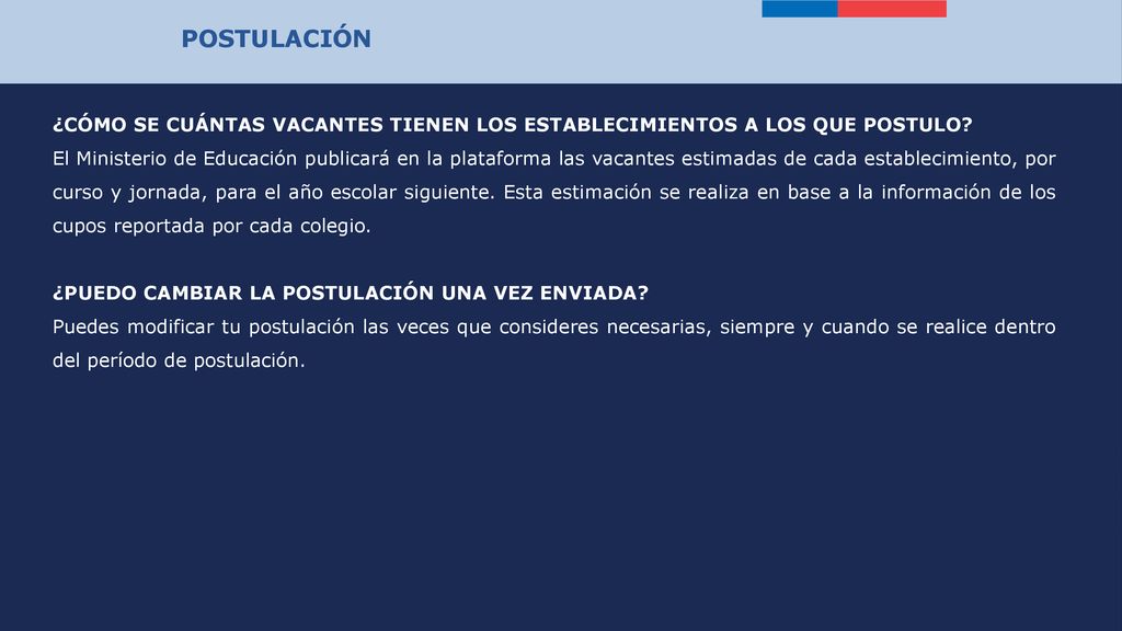 POSTULACIÓN ¿CÓMO SE CUÁNTAS VACANTES TIENEN LOS ESTABLECIMIENTOS A LOS QUE POSTULO