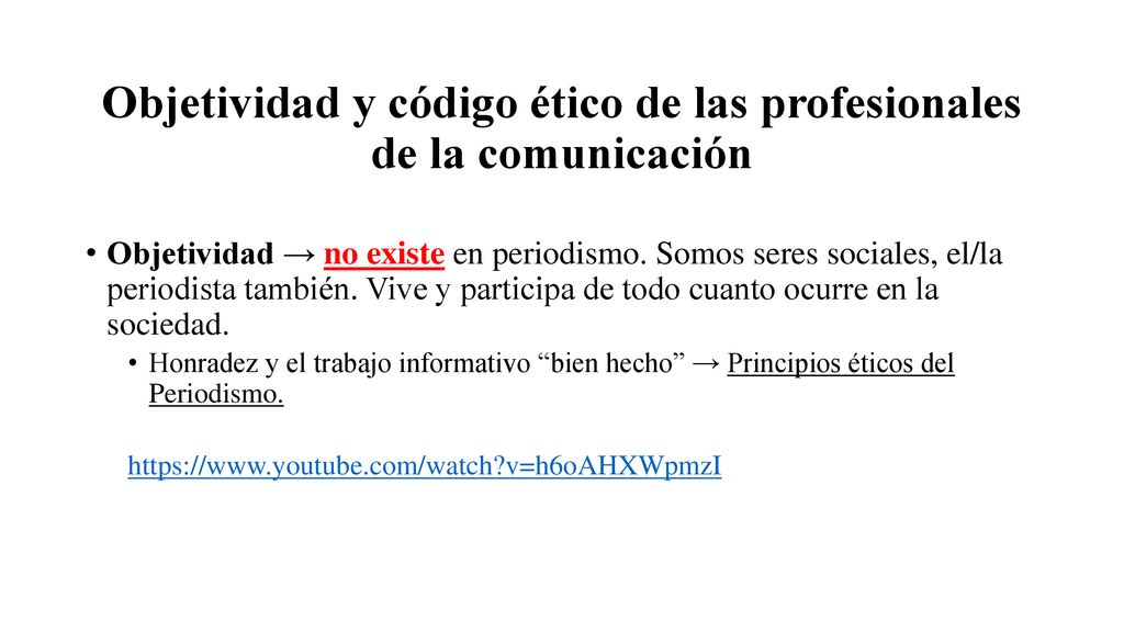 Objetividad y código ético de las profesionales de la comunicación