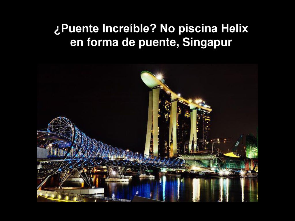 ¿Puente Increíble No piscina Helix en forma de puente, Singapur