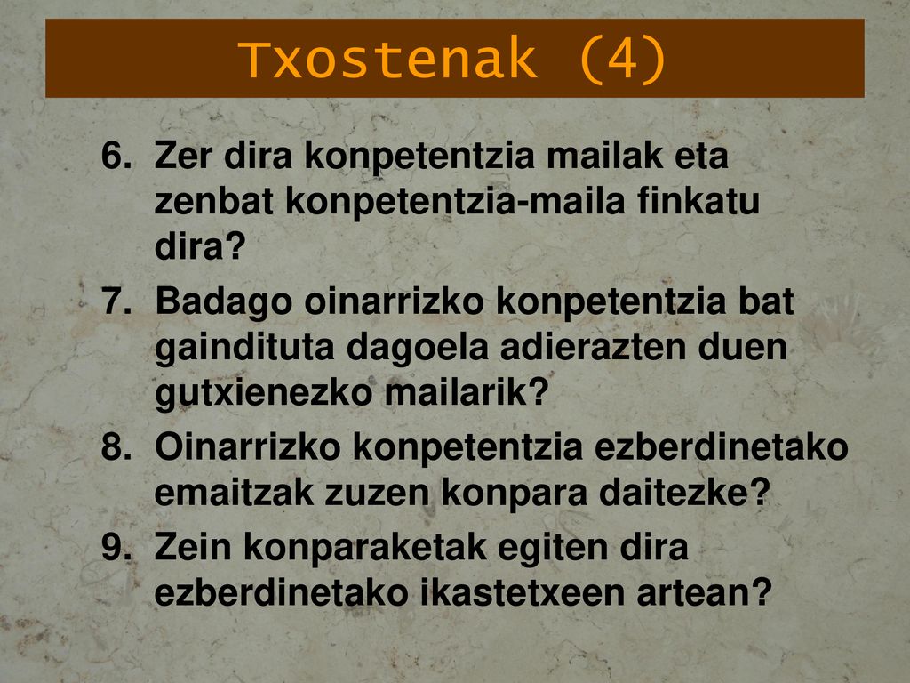 Txostenak (4) Zer dira konpetentzia mailak eta zenbat konpetentzia-maila finkatu dira