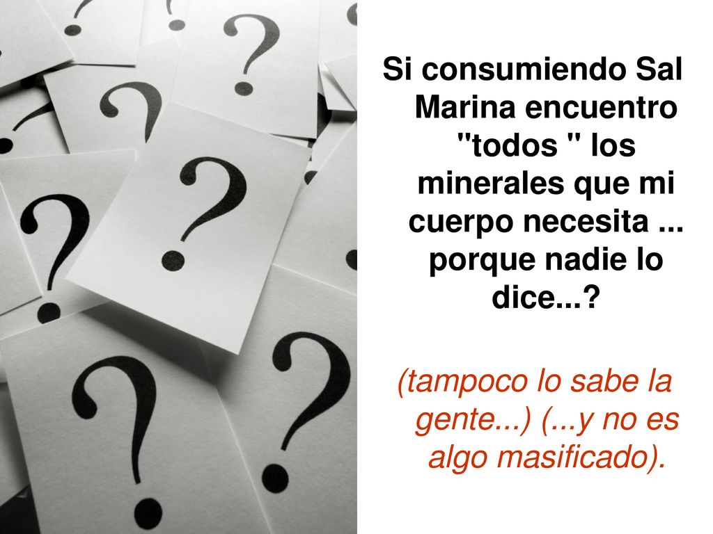 (tampoco lo sabe la gente...) (...y no es algo masificado).