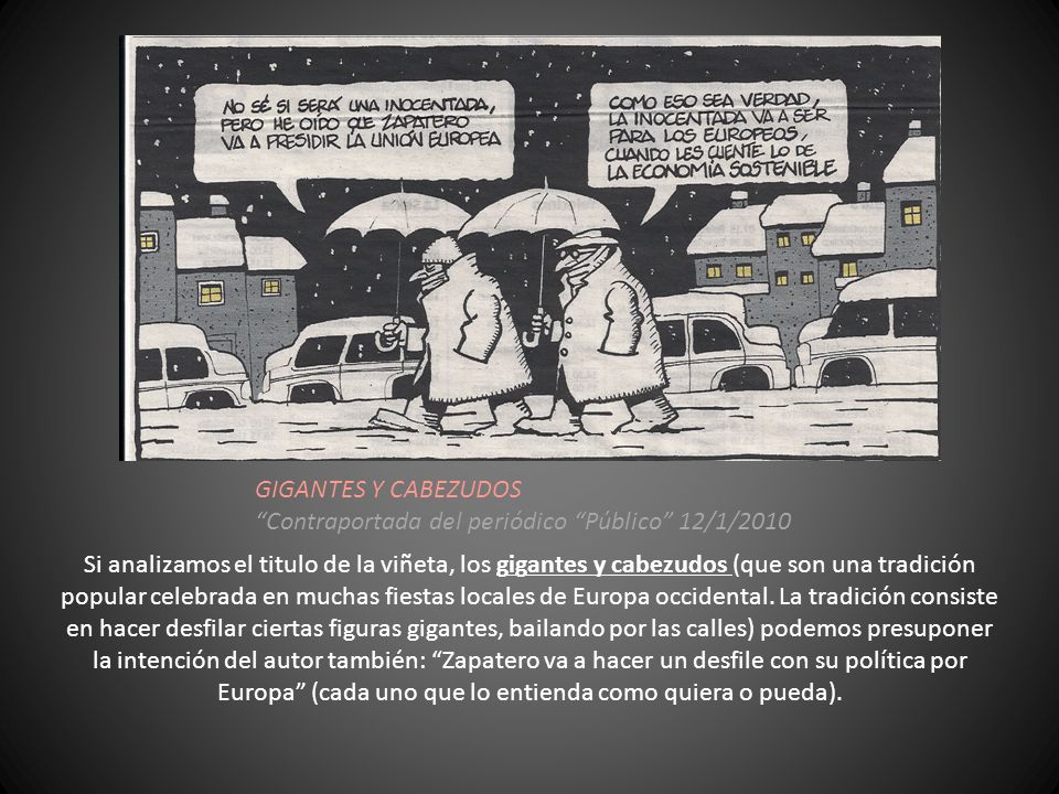 GIGANTES Y CABEZUDOS Contraportada del periódico Público 12/1/2010.