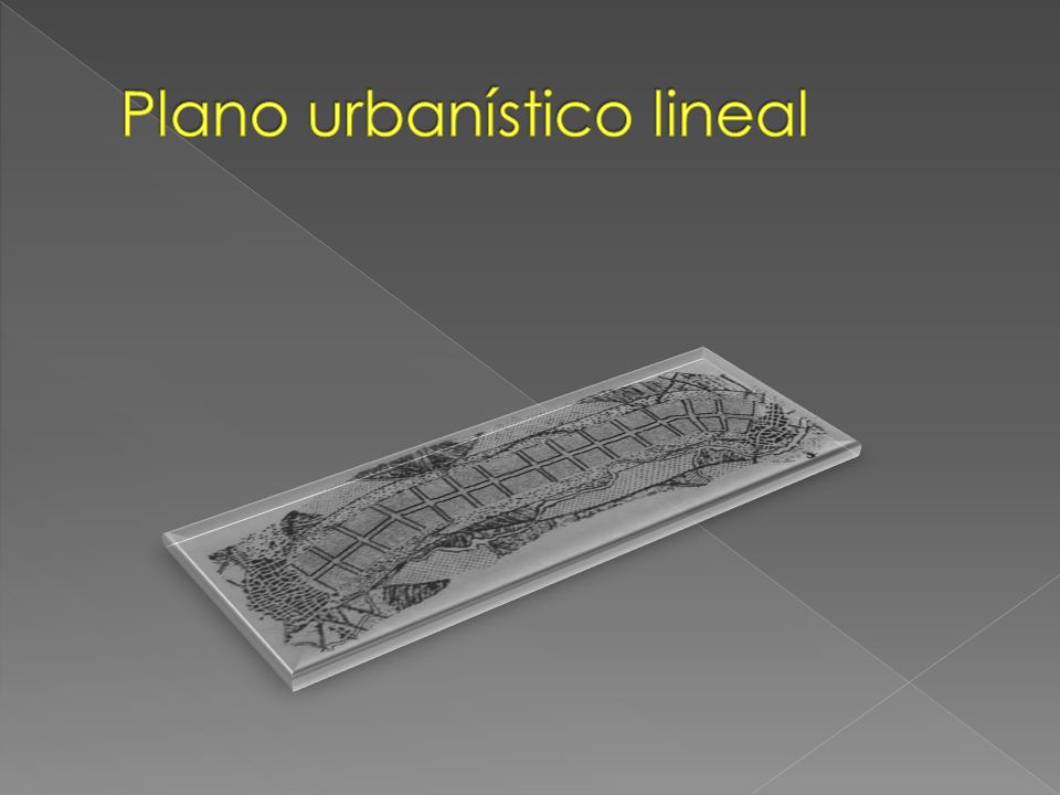 Plano urbanístico lineal