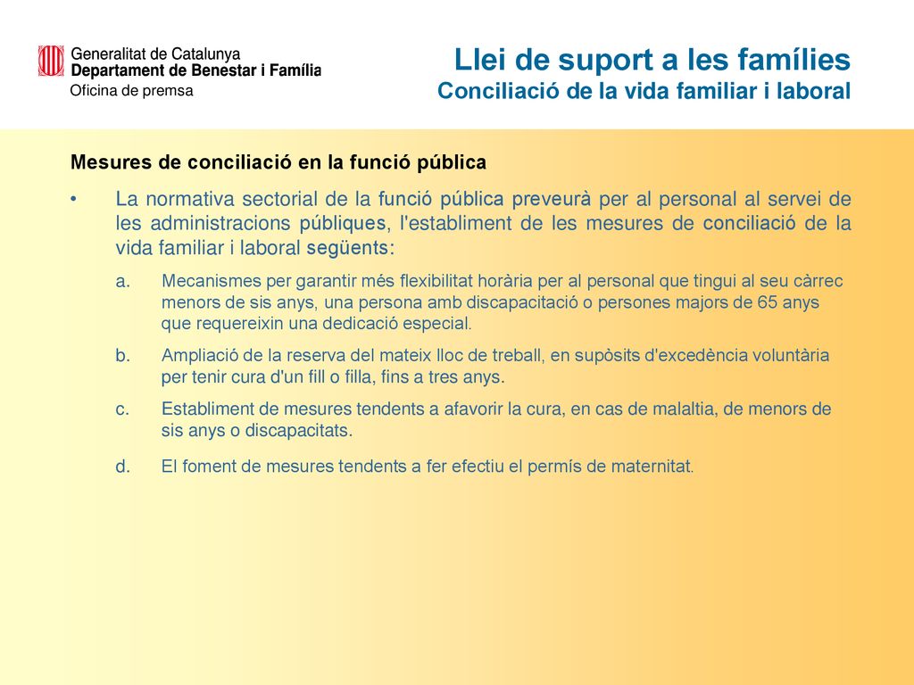 Llei de suport a les famílies Conciliació de la vida familiar i laboral