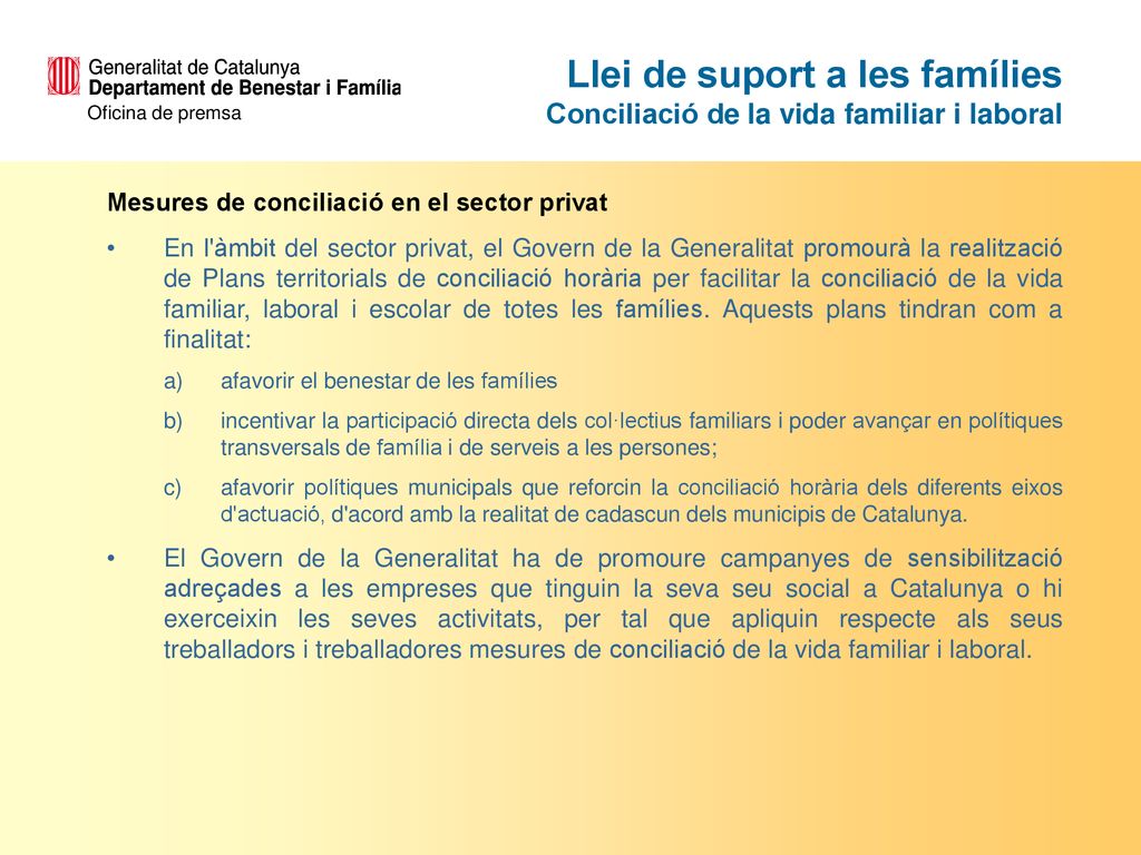Llei de suport a les famílies Conciliació de la vida familiar i laboral