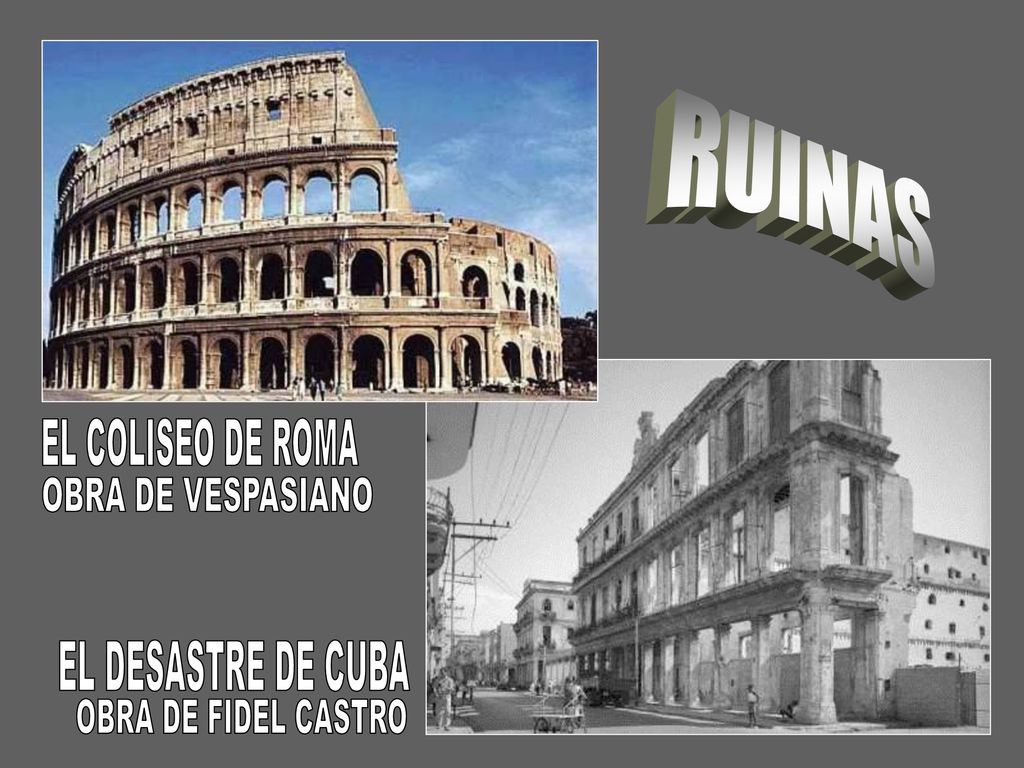RUINAS EL COLISEO DE ROMA EL DESASTRE DE CUBA OBRA DE VESPASIANO