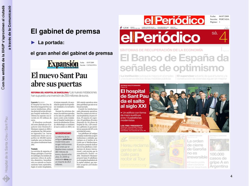 El gabinet de premsa La portada: el gran anhel del gabinet de premsa
