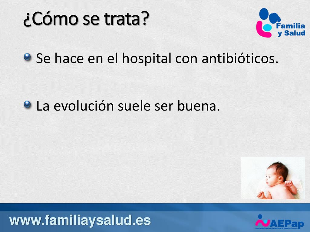 ¿Cómo se trata Se hace en el hospital con antibióticos.
