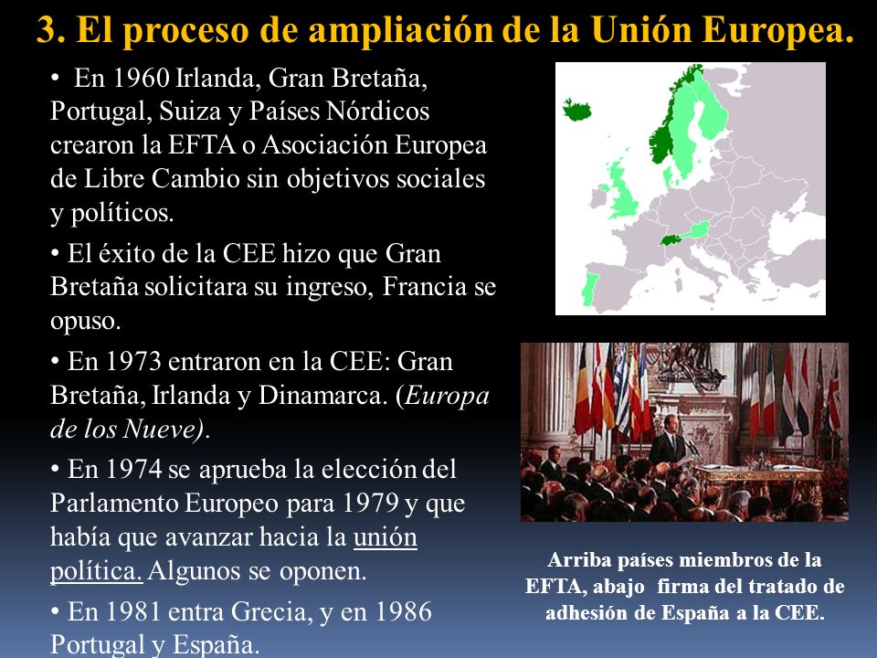 3. El proceso de ampliación de la Unión Europea.