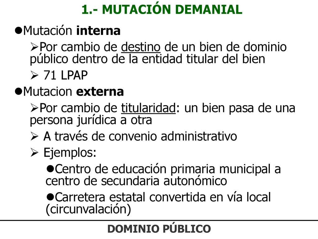 Por cambio de titularidad: un bien pasa de una persona jurídica a otra