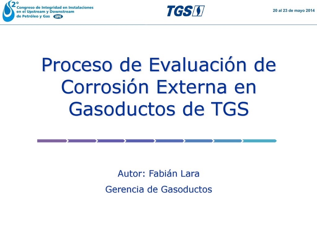 Proceso de Evaluación de Corrosión Externa en Gasoductos de TGS