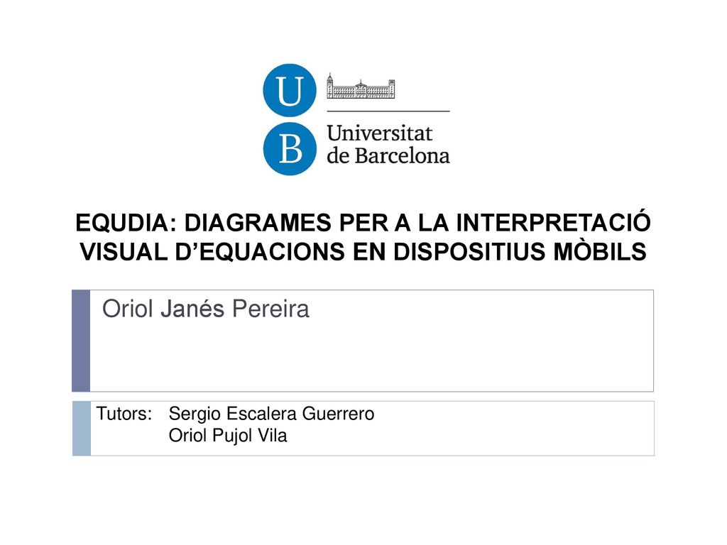 EQUDIA: DIAGRAMES PER A LA INTERPRETACIÓ VISUAL D’EQUACIONS EN DISPOSITIUS MÒBILS
